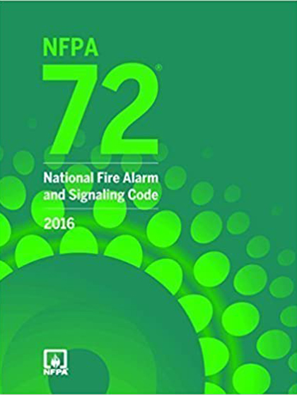 NFPA 72: National Fire Alarm and Signaling Code, 2016